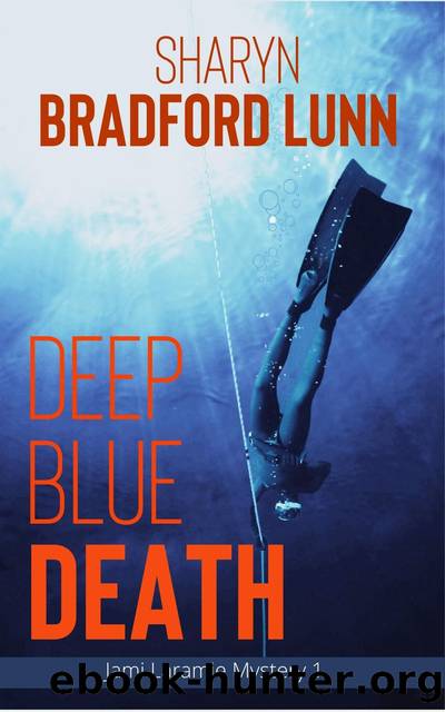 Deep Blue Death by Sharyn Bradford Lunn
