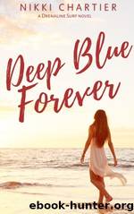 Deep Blue Forever by Nikki Chartier