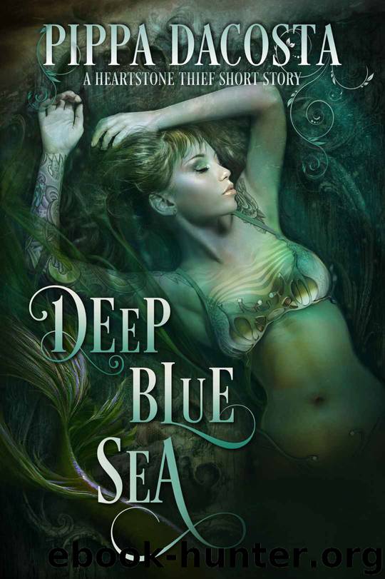 Deep Blue Sea: Heartstone Thief 1.5 by DaCosta Pippa