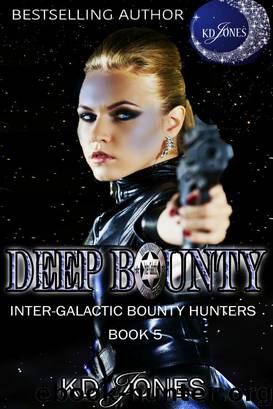 Deep Bounty by KD Jones