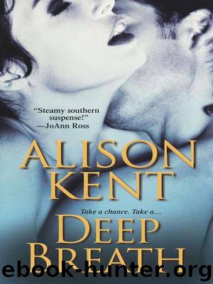 Deep Breath by Alison Kent