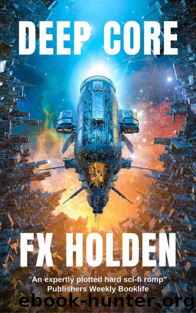 Deep Core by F X Holden