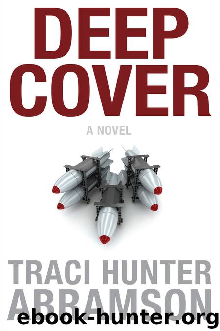 Deep Cover by Traci Hunter Abramson