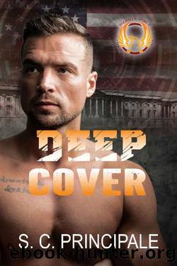 Deep Cover: Book 13: The Phoenix Force Series by S.C. Principale