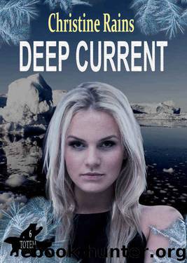 Deep Current (Totem Book 6) by Christine Rains