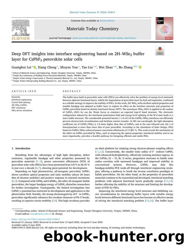 Deep DFT insights into interface engineering based on 2HâWSe2 buffer layer for CsPbF3 perovskite solar cells by Guanghui Lei & Xiang Cheng & Shuyue You & Tao Liu & Wei Zhao & Bo Zhang