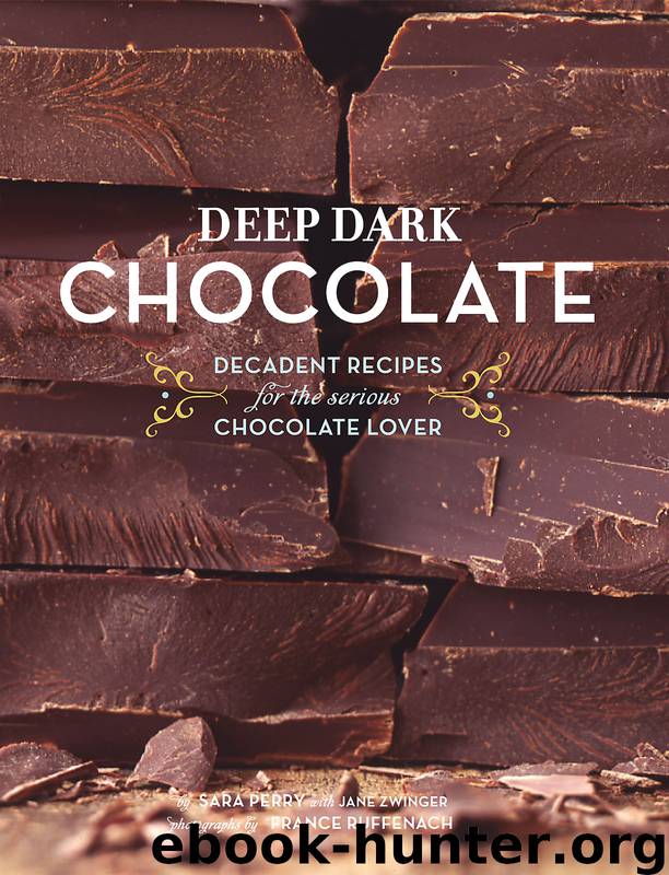 Deep Dark Chocolate by Sara Perry