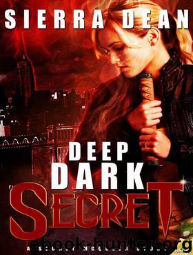 Deep Dark Secret by Sierra Dean