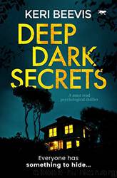 Deep Dark Secrets by Keri Beevis