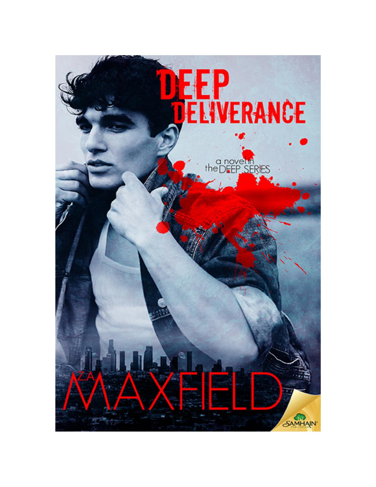 Deep Deliverance: The Deep Series, Book 3 by Z.A. Maxfield