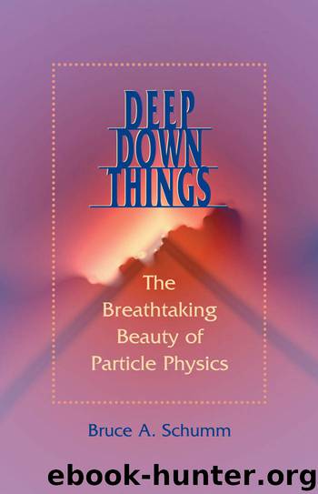 Deep Down Things by Bruce A. Schumm