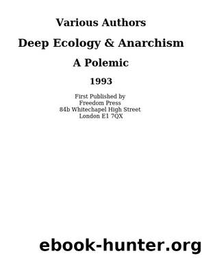 Deep Ecology & Anarchism by unknow