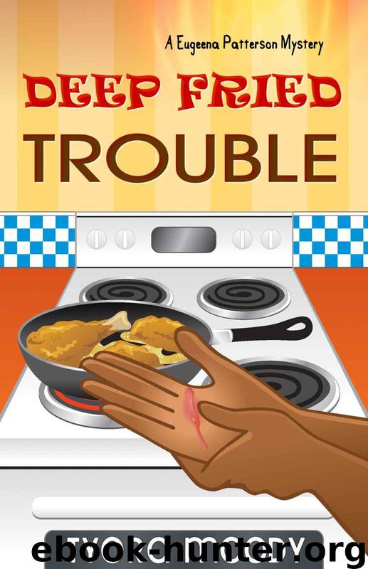 Deep Fried Trouble by Tyora Moody & Robin Caldwell