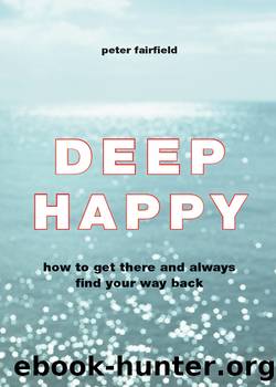 Deep Happy by Peter Fairfield