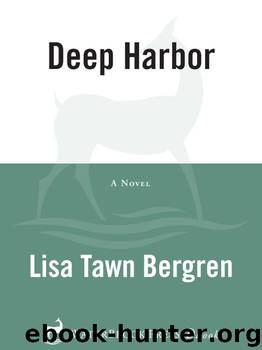 Deep Harbor by Lisa T. Bergren