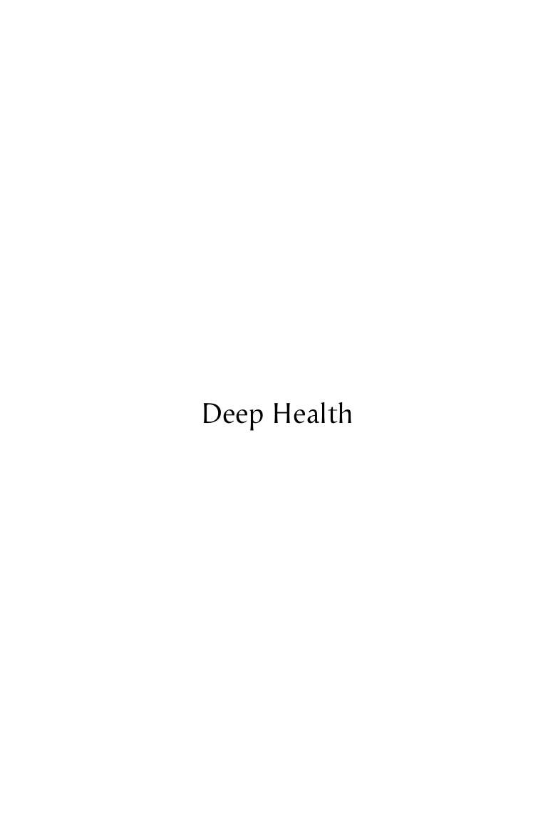 Deep Health: Take Charge of Your Health and Discover Vitality by Terry Robson