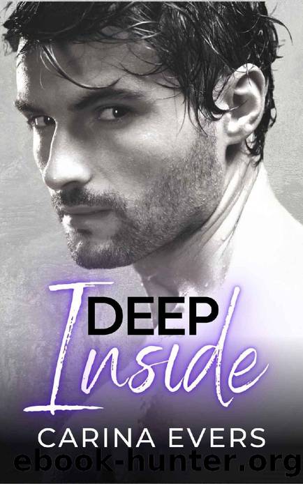 Deep Inside: A steamy billionaire curvy woman romance short (Men of Means) by Carina Evers