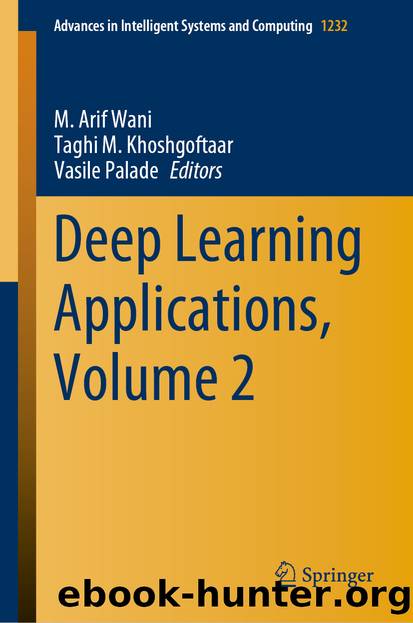 Deep Learning Applications, Volume 2 by Unknown