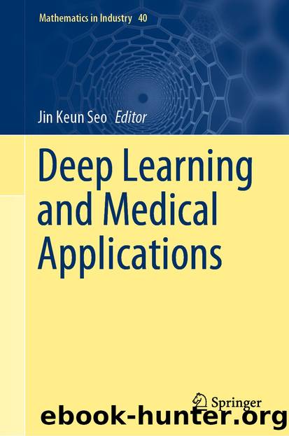 Deep Learning and Medical Applications by Unknown