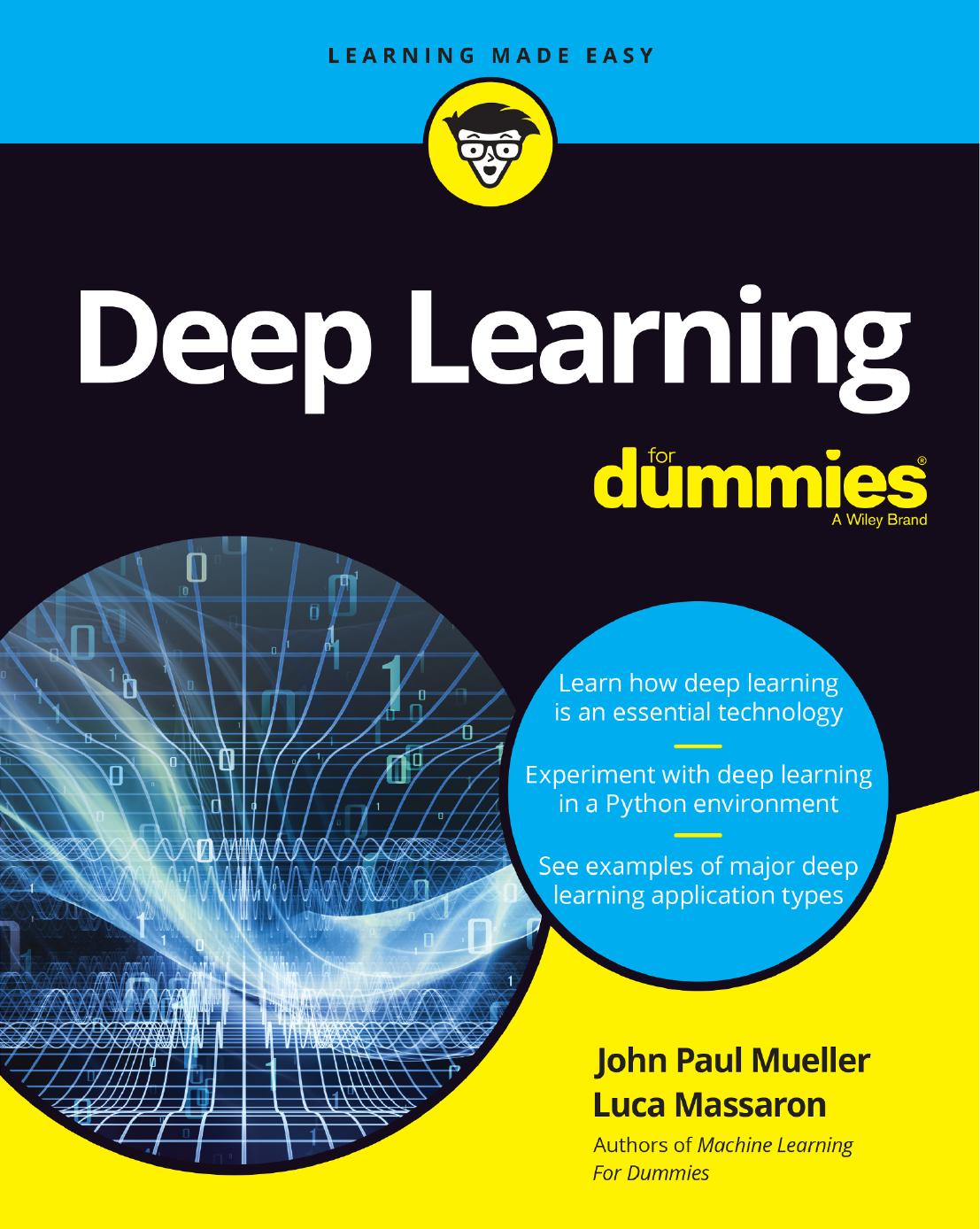 Deep Learning for Dummies by John Paul Mueller Luca Massaron