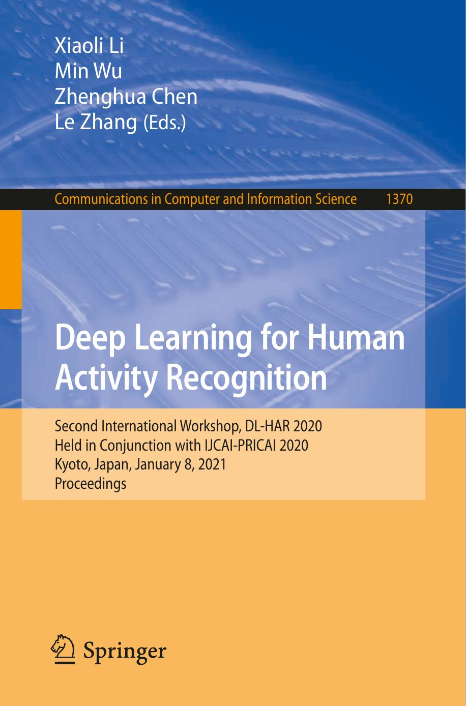 Deep Learning for Human Activity Recognition by Unknow