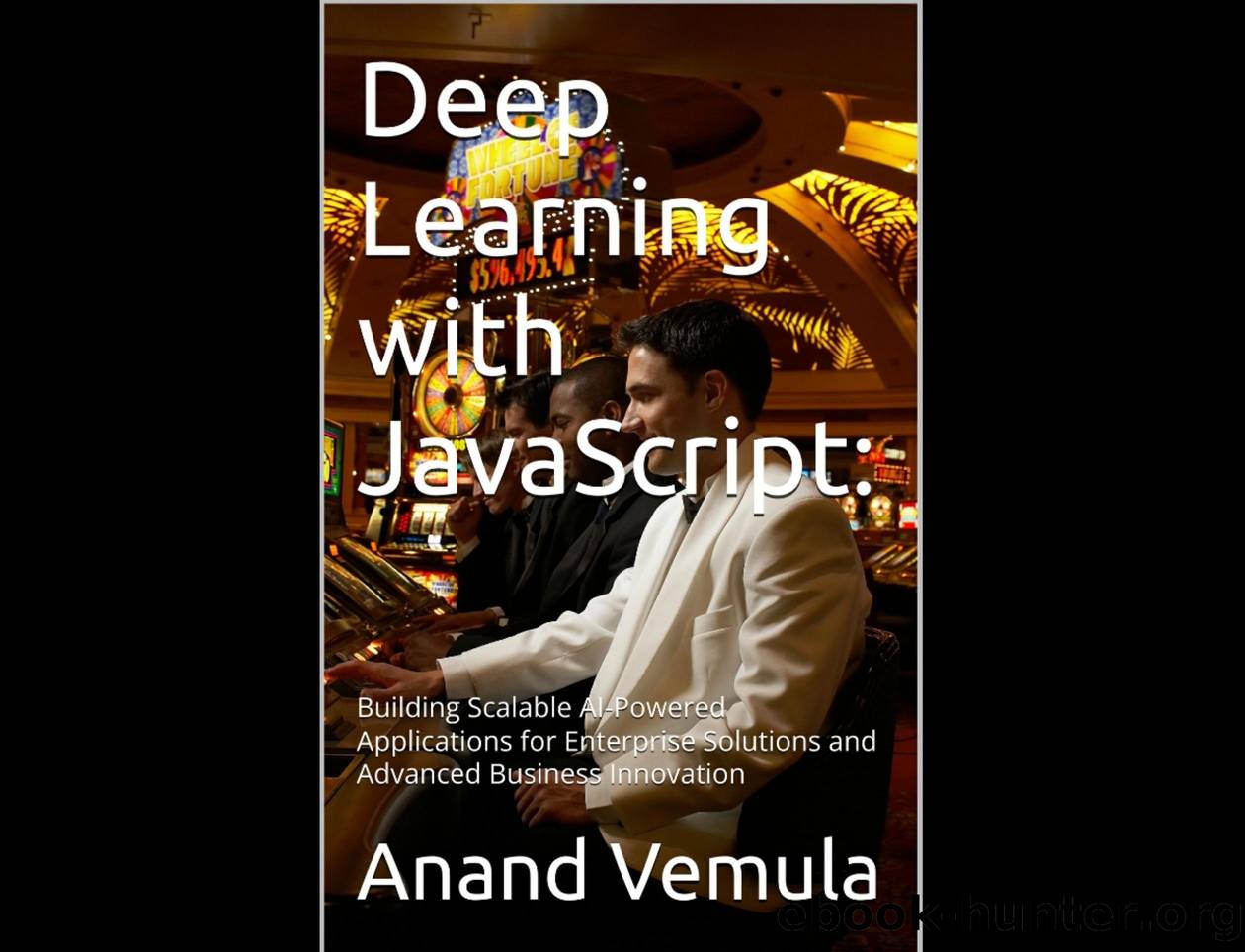 Deep Learning with JavaScript - Anand Vemula.pdf by Unknown