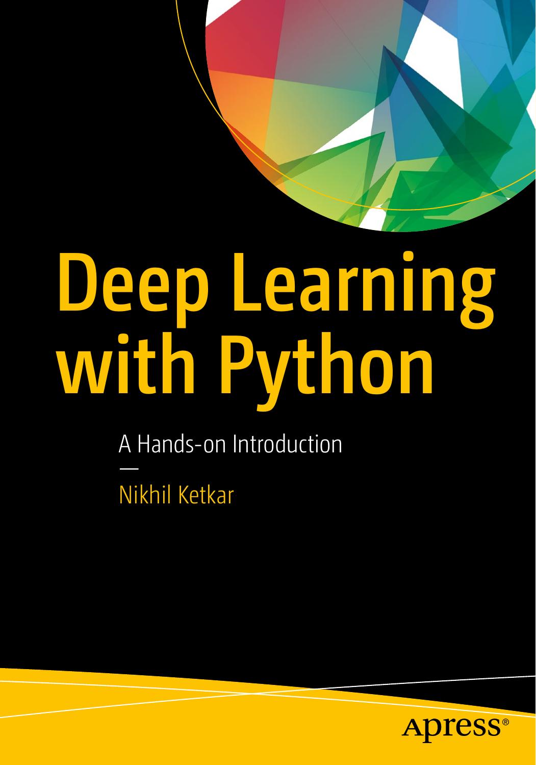 Deep Learning with Python - A Hands-on Introduction by 1E (2017)