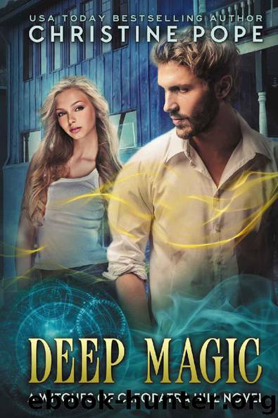 Deep Magic by Christine Pope