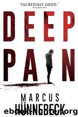 Deep Pain by Marcus Hünnebeck