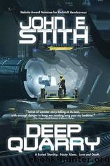 Deep Quarry by Stith John E