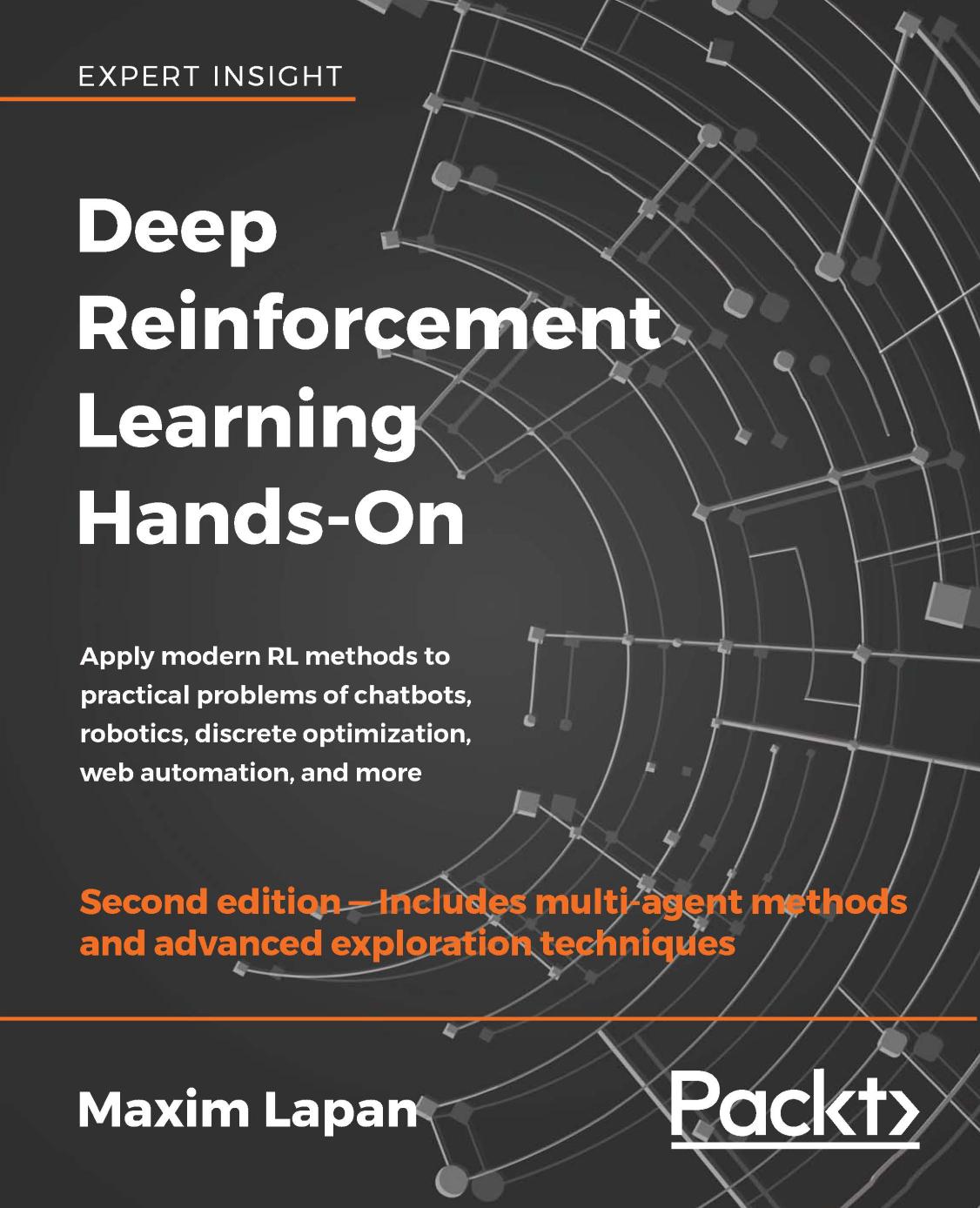 Deep Reinforcement Learning Hands-On by Maxim Lapan