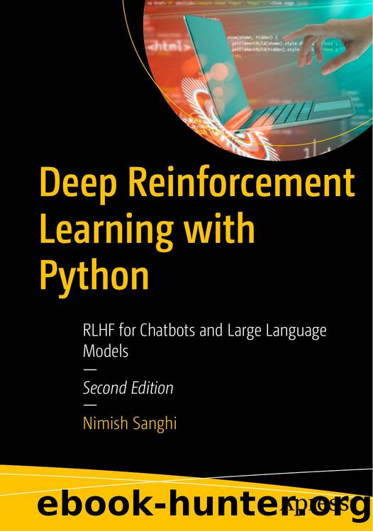 Deep Reinforcement Learning with Python by Unknown