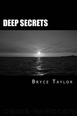 Deep Secrets (Fighter Book 2) by Bryce Taylor