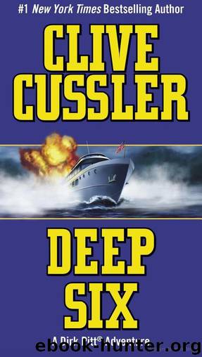 Deep Six by Cussler Clive