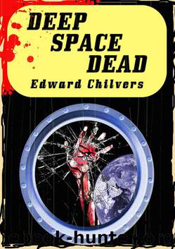 Deep Space Dead by Chilvers Edward
