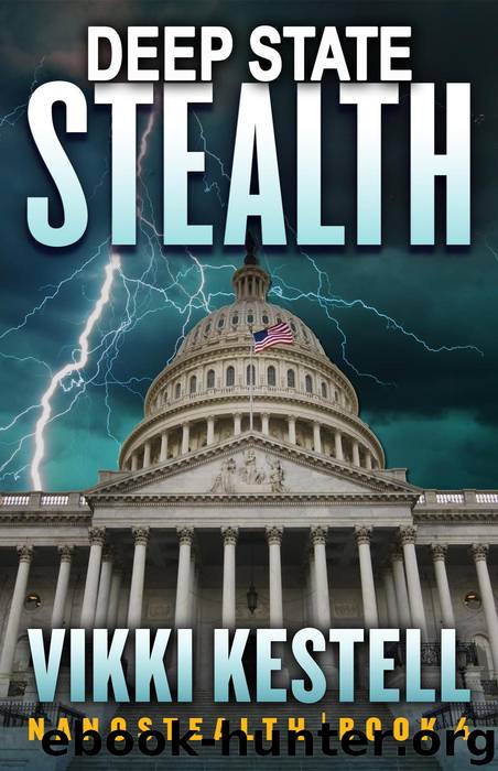 Deep State Stealth by Vikki Kestell