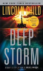 Deep Storm by Child, Lincoln (2008) Mass Market Paperback by Child Lincoln