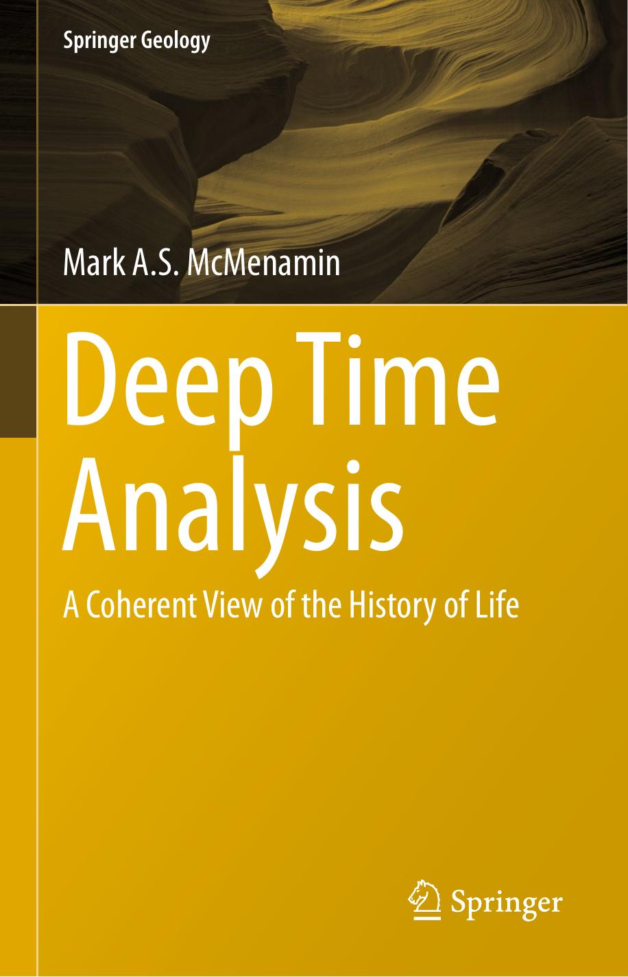Deep Time Analysis by Mark A.S. McMenamin