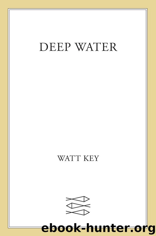 Deep Water by Watt Key