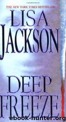 Deep freeze by Lisa Jackson