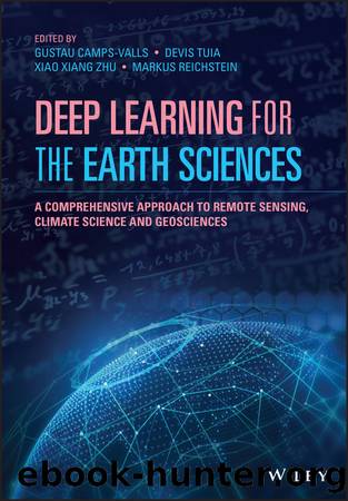 Deep learning for the Earth Sciences by Gustau Camps-Valls