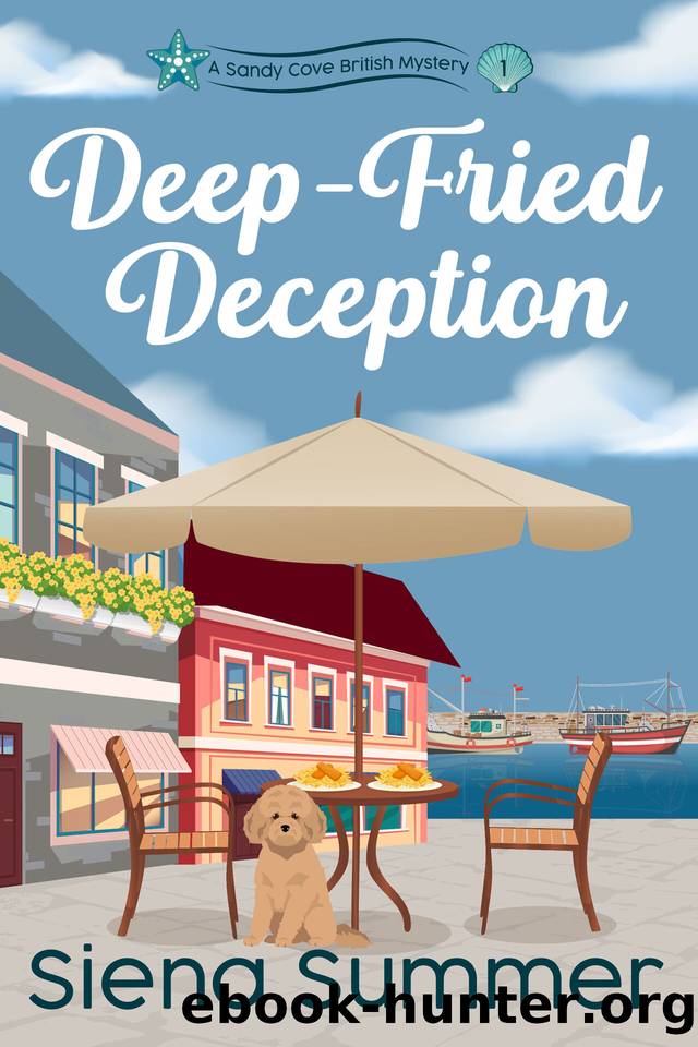 Deep-Fried Deception: A Sandy Cove British Mystery (The Sandy Cove British Mysteries Book 1) by Siena Summer