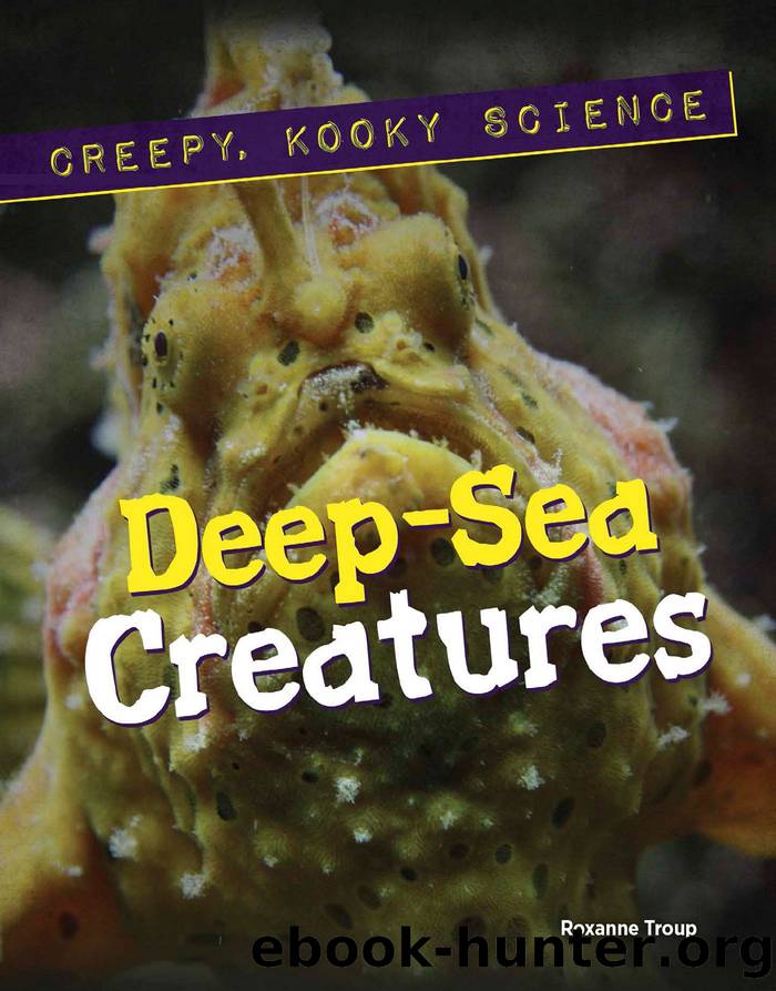 Deep-Sea Creatures by Roxanne Troup