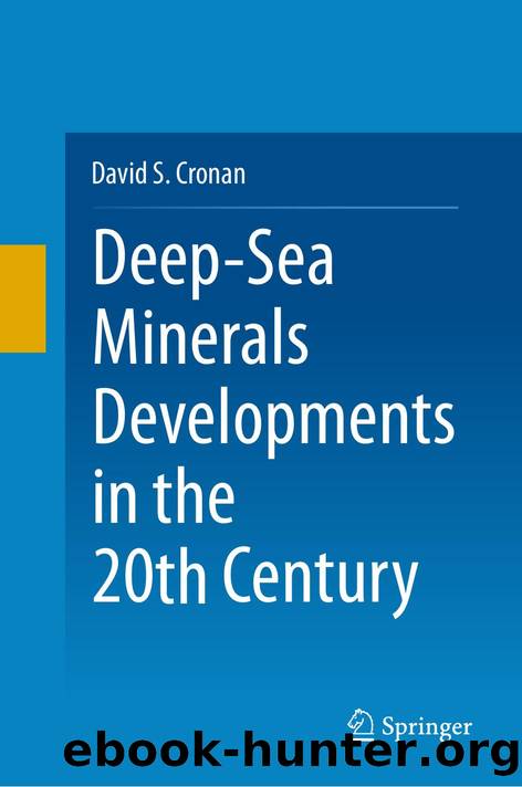 Deep-Sea Minerals Developments in the 20th Century by Unknown