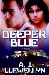 Deeper Blue by A.J. Llewellyn