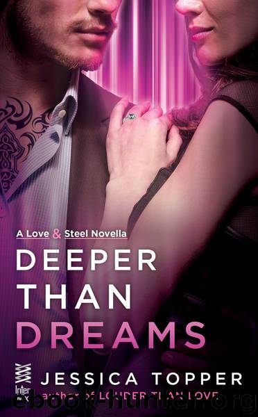 Deeper Than Dreams by Jessica Topper