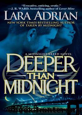 Deeper Than Midnight: A Midnight Breed Novel (The Midnight Breed) by Adrian Lara