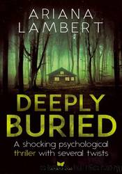 Deeply Buried by Ariana Lambert