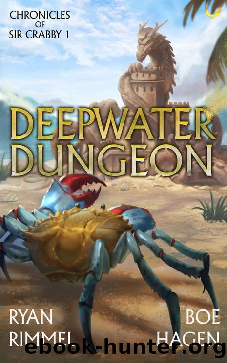 Deepwater Dungeon by Rimmel Ryan & Hagen Boe
