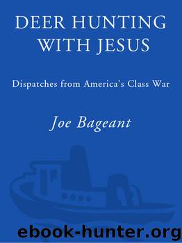 Deer Hunting with Jesus by Joe Bageant